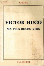 Victor Hugo ses plus beaux vers