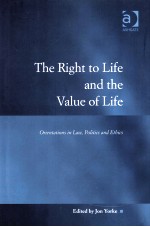 THE RIGHT TO LIFE AND THE VALUE OF LIFE