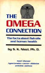 The omega connection : the facts about fish oils and human health