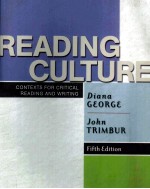 READING CULTURE:CONTEXTS FOR CRITICAL READING AND WRITING FIFTH EDITION