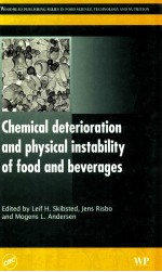 chemical deterioration and physical instability of food and beverages