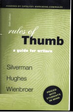 RULES OF THUMB:A GUIDE FOR WRITERS SIXTH EDITION