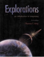 EXPLORATIONS:AN INTRODUCTION TO ASTRONOMY THIRD EDITION