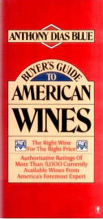 Buyer's guide to American wines : the right wine for the right price