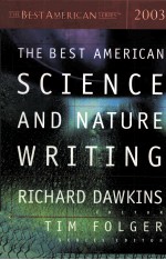 THE BEST AMERICAN SCIENCE AND NATURE WRITING 2003