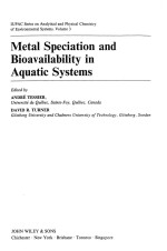 METAL SPECIATION AND BIOAVAILABILITY IN AQUATIC SYSTEMS