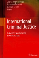 INTERNATIONAL CRIMINAL JUSTICE