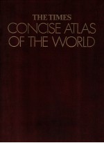 THE TIMES CONCISE ATLAS OF THE WORLD