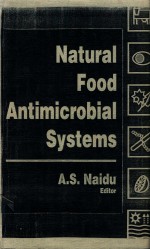 Natural food antimicrobial systems; vol. 1