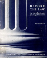 REFORE THE LAW AN INTRODUCTION TO THE LEGAL PROCESS