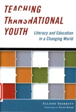 Teaching transnational youth: literacy and education in a changing world