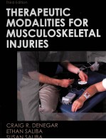 THERAPEUTIC MODALITIES FOR MUSCULOSKELETAL INJURIES THIRD EDITION