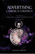 ADVERTISING CAMPAIGN STRATEGY:A GUIDE TO MARKETING COMMUNICATION PLANS SECOND EDITION