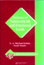 Dictionary of nutraceuticals and functional foods