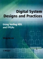 Digital system design and practices : using Verilog HDL and FPGAs