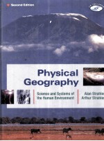 PHYSICAL GEOGRAPHY:SCIENCE AND SYSTEMS OF THE HUMAN ENVIRONMENT SECOND EDITION