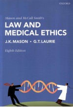 LAW AND MEDICAL ETHICS  EIGHTH EDITION