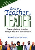 Every teacher a leader: developing the needed dispositions