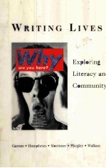 WRITING LIVES:EXPLORING LITERACY AND COMMUNITY