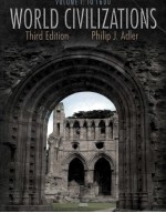 WORLD CIVILIZATIONS THIRD EDITION VOLUME Ⅰ:TO 1600