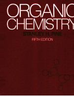 ORGANIC CHEMISTRY FIFTH EDITION