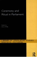 CEREMOY AND RITUAL IN PARLIAMENT