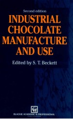 Industrial chocolate manufacture and use second edition