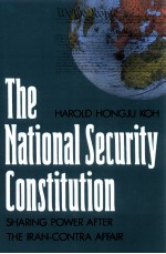 THE NATIONAL SECURITY CONSTITUTION  SHARING POWER AFTER THE IRAN-CONTRA AFFAIR