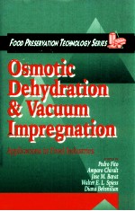 Osmotic dehydration and vacuum impregnation :applications in food industries