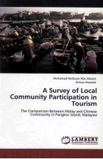 A survey of local community participation in tourism : the comparison between Malay and Chinese comm