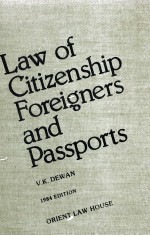 LAW OF CITIZENSHIP FOREIGNERS AND PASSPORTS