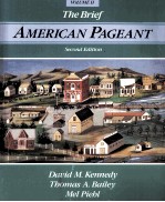 THE BRIEF AMERICAN PAGEANT:A HISTORY OF THE REPUBLIC SEOCND EDITION VOLUME Ⅱ