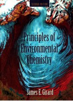 Principles of environmental chemistry second edition