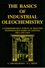 The basics of industrial oleochemistry : A comprehensive survey of selected technologies based