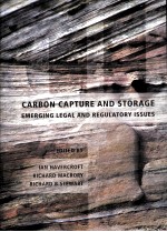 CARBON CAPTURE AND STORAGE EMERGING LEGAL AND REGULATORY LSSUES