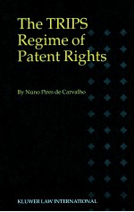 THE TROPS REGIME OF PATENT RIGHTS