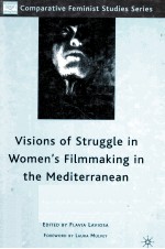 visions of struggle in women's filmmaking in the mediterranean