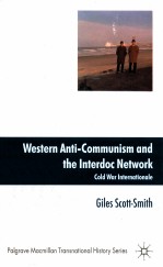 WESTERN ANTI-COMMUNISM AND THE INTERDOC NETWORK  COLD WAR INTERNATIONALE