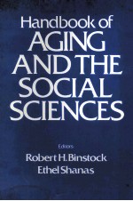 HANDBOOK OF AGING AND THE SOCIAL SCIENCES