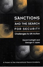 SANCTIONS AND THE SEARCH FOR SECURITY  CHALLENGES TO UN ACTION