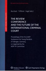 The Review Conference and the Future of the International Criminal Court