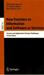 New Frontiers In Information And Software As Services : Service And Application Design Challenges In