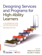 Designing services and programs for high-ability learners: a guidebook for gifted education