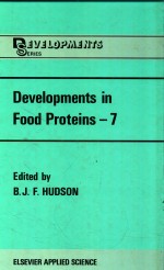 Developments in food proteins -7