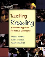 TEACHING READING:A BALANCED APPROACH FOR TODAY’S CLASSROOMS