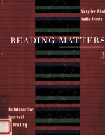 READING MATTERS 3:AN INTERACTIVE APPROACH TO READING