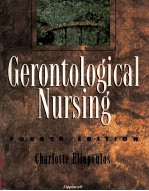 GERONTOLOGICAL NURSING  FOURTH EDITION