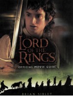 THE LORD OF THE RINGS:OFFICIAL MOVIE GUIDE