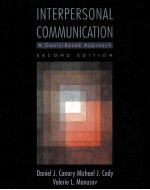 INTERPERSONAL COMMUNICATION:A GOALS-BASED APPROACH SECOND EDITION