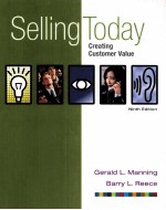 SELLING TODAY:CREATING CUSTOMER VALUE 9TH EDITION